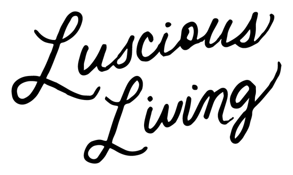 Luscious Living