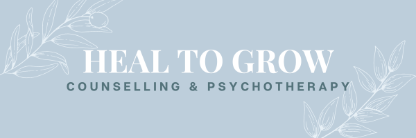 Heal to Grow Counselling and Psychotherapy
